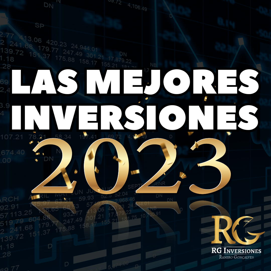 LAS MEJORES INVERSIONES PARA 2023: ESTRATEGIAS GANADORAS EN EL MUNDO ...