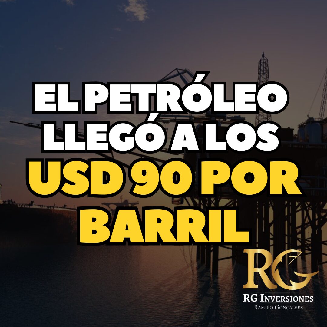 EL PETRÓLEO LLEGÓ A LOS USD 90 POR BARRIL POR PRIMERA VEZ EN CINCO ...